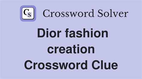 birkin or lady dior eg crossword|E.g. Chanel or Dior (7,5) Crossword Clue .